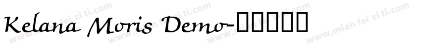 Kelana Moris Demo字体转换